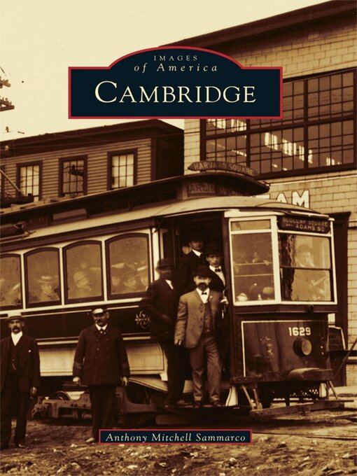 Title details for Cambridge by Anthony Mitchell Sammarco - Wait list